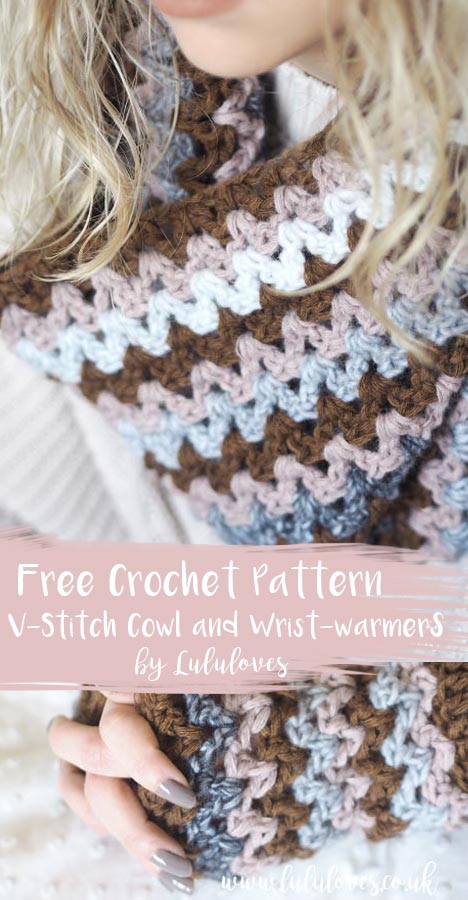 Free Crochet Pattern - V-Stitch Cowl and Wrist Warmers | Lululoves Crochet Blog