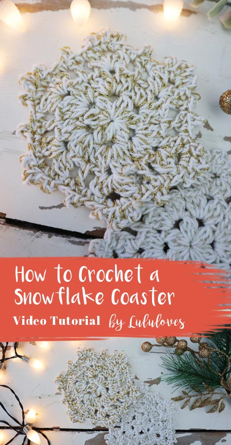 Crochet Video Tutorial Snowflake Coasters - Lululoves Crochet